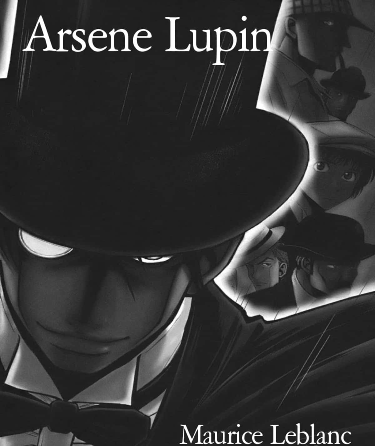 Introducing The Legendary Gentleman Thief, Arsène Lupin Wallpaper