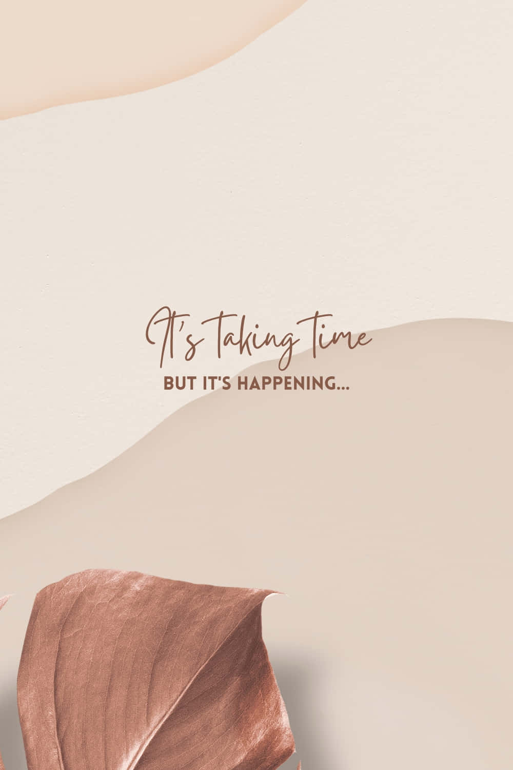 Its Happening Inspirational Quote Wallpaper