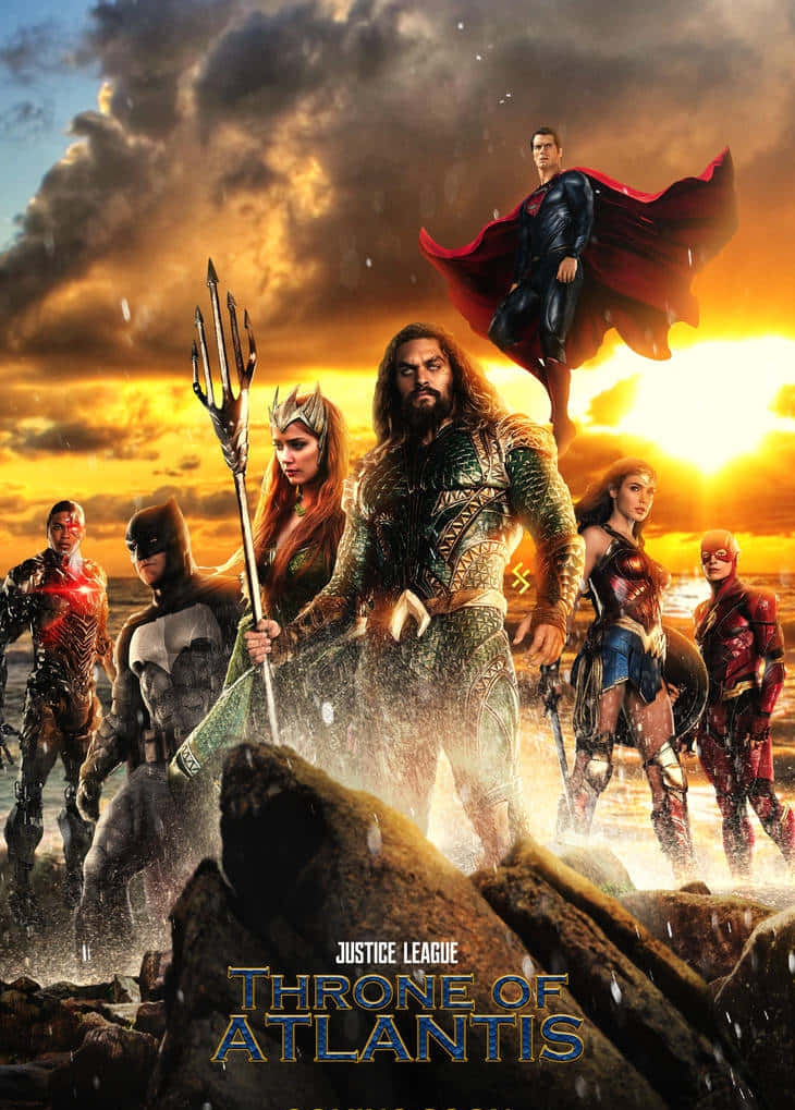 Justice League: Throne Of Atlantis Movie Poster Featuring Aquaman And The Team Wallpaper