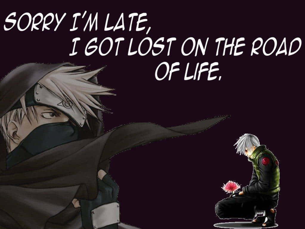 Kakashi Hatake Sharing Powerful Life Quotes Wallpaper