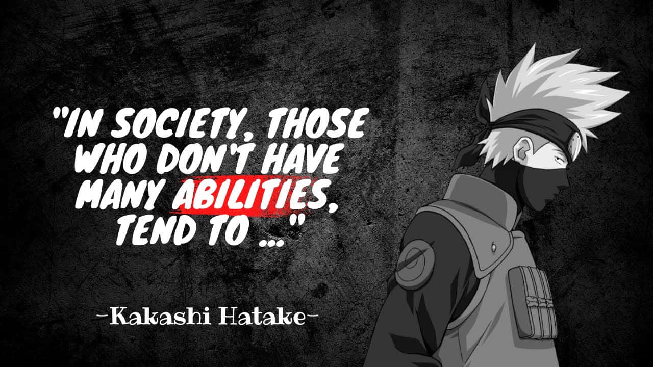 Kakashi Quotes 1280 X 720 Wallpaper Wallpaper