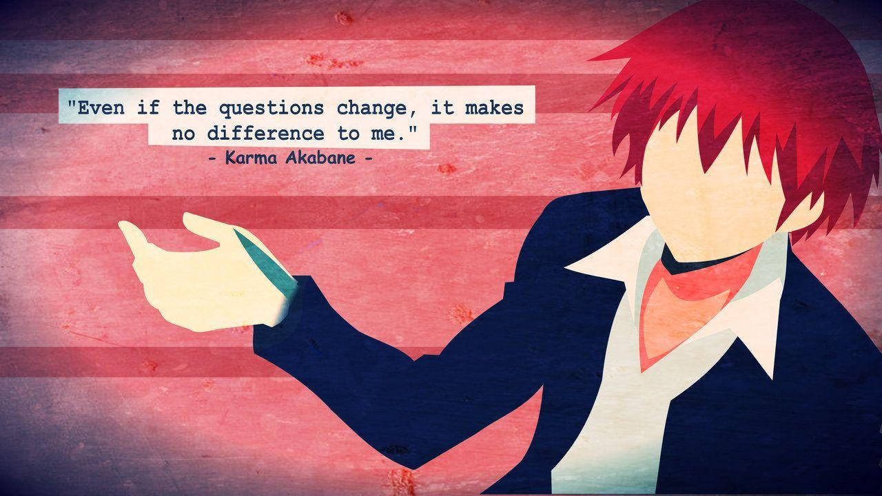 Karma Akabane Famous Quote Wallpaper