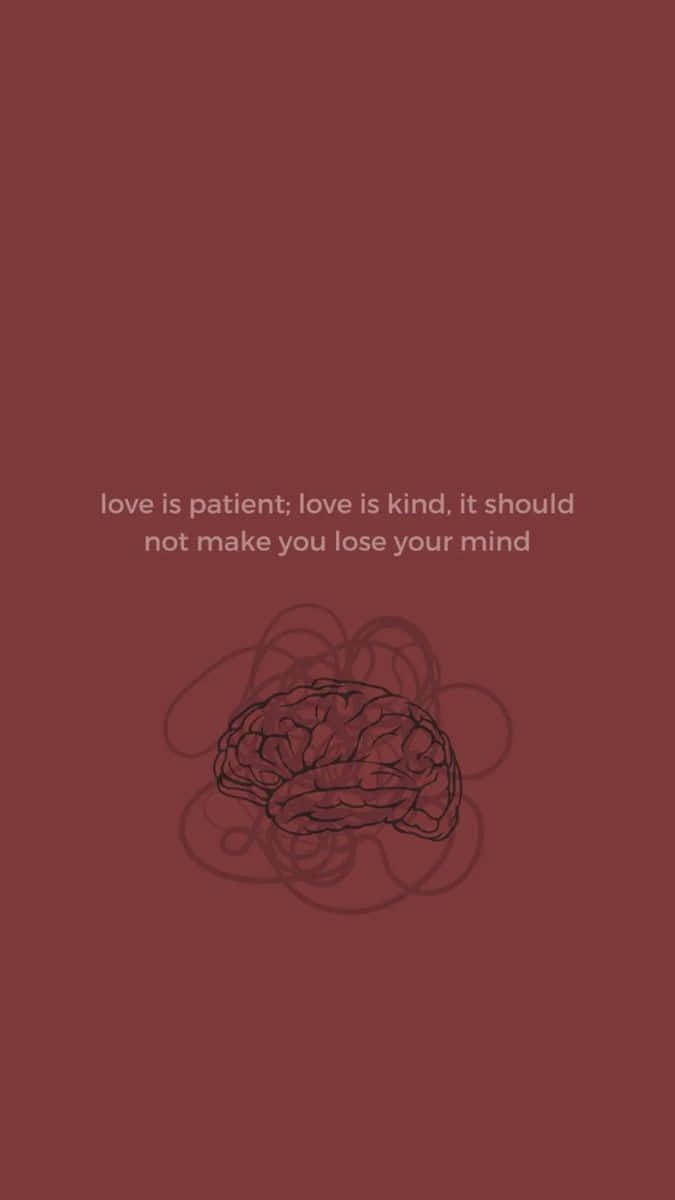 Love Patience Kindness Quote Wallpaper