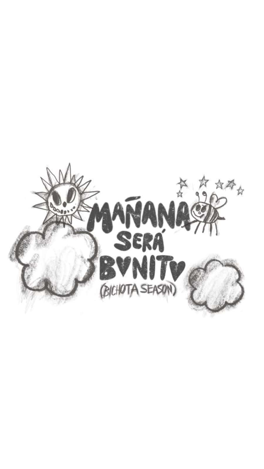 Manana Sera Bonito Artwork Wallpaper