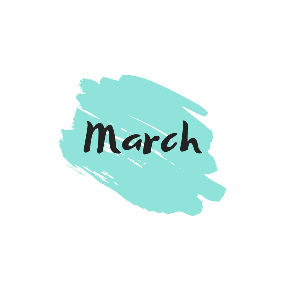 March Aesthetic Brushstroke Design Wallpaper