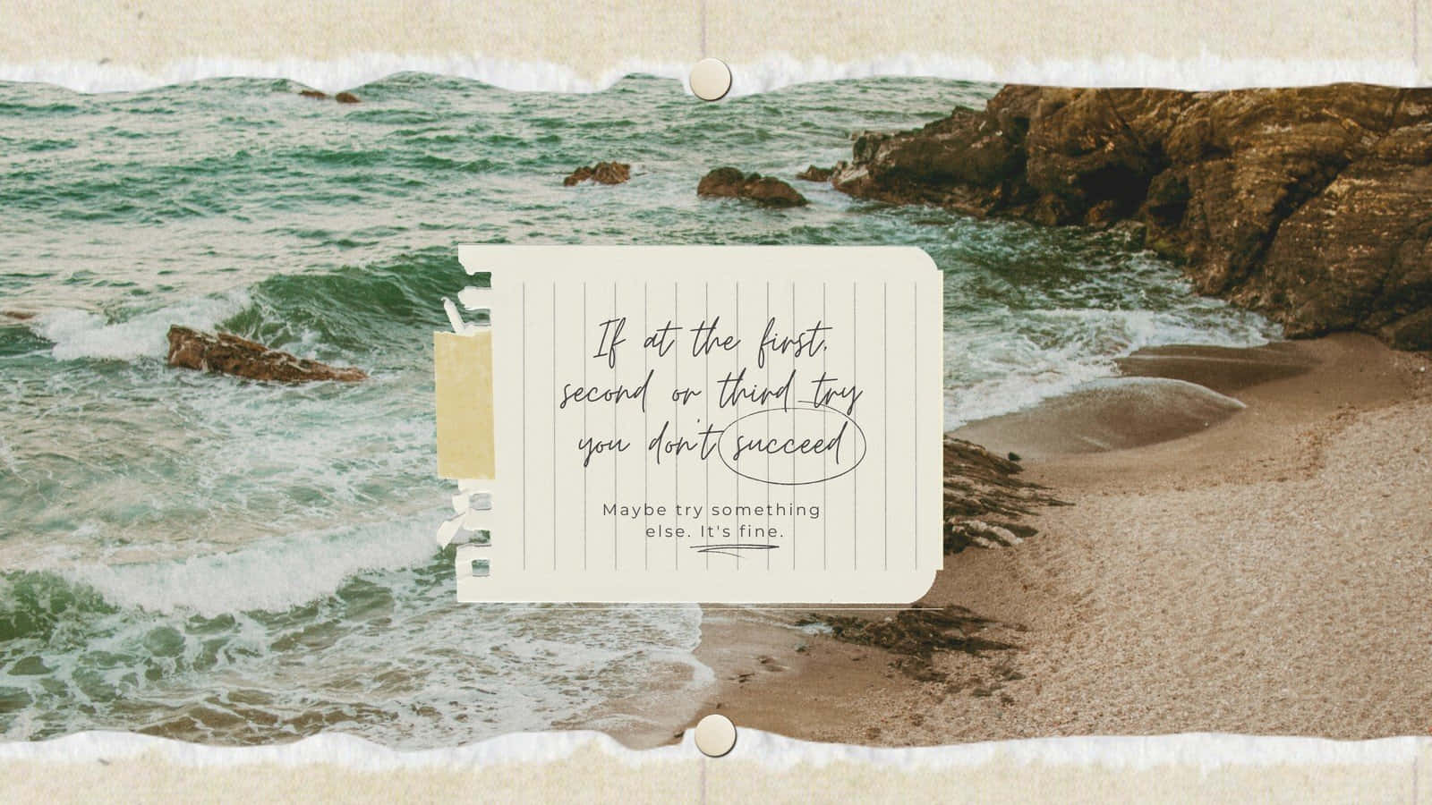 Motivational Beach Scrapbook Wallpaper