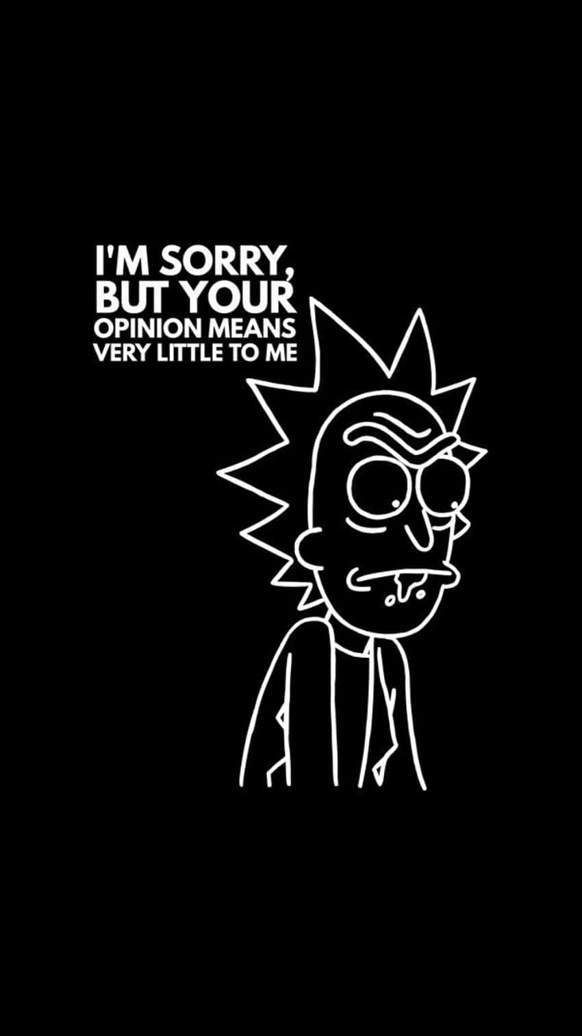 Opinion Dismissal Rick Sanchez Graphic Wallpaper