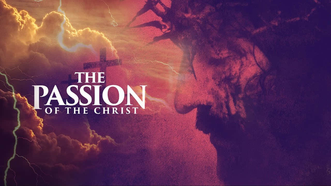 Passionof Christ Movie Poster Wallpaper