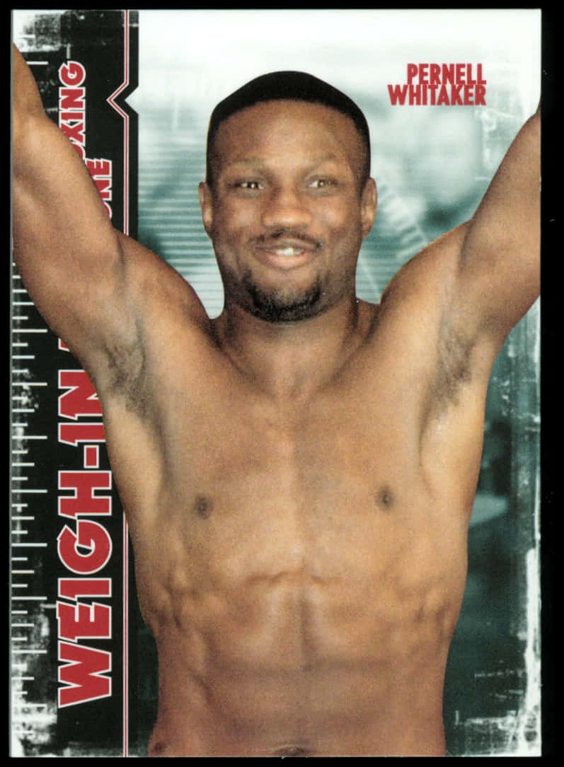 Pernell Whitaker Weigh-in Poster Wallpaper