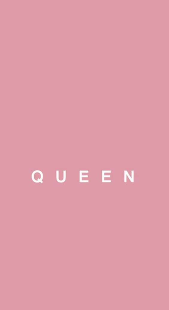 Pink Queen Text Wallpaper Wallpaper