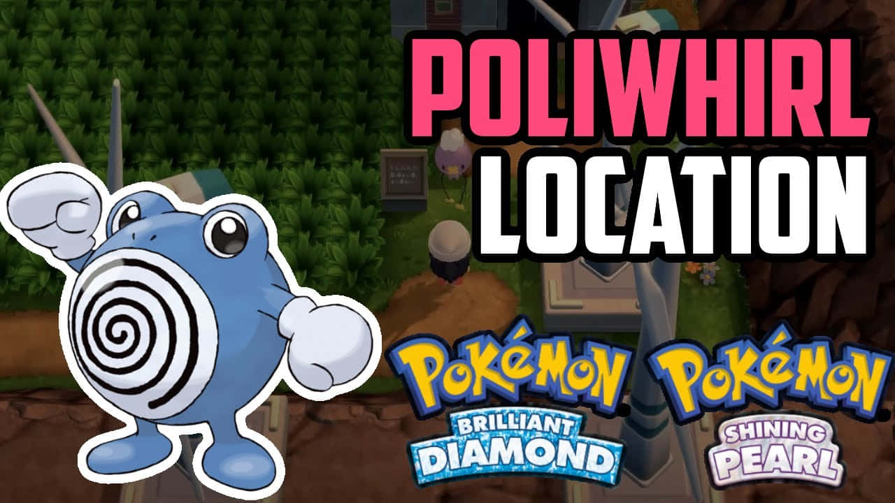 Poliwhirl Location Guide Wallpaper