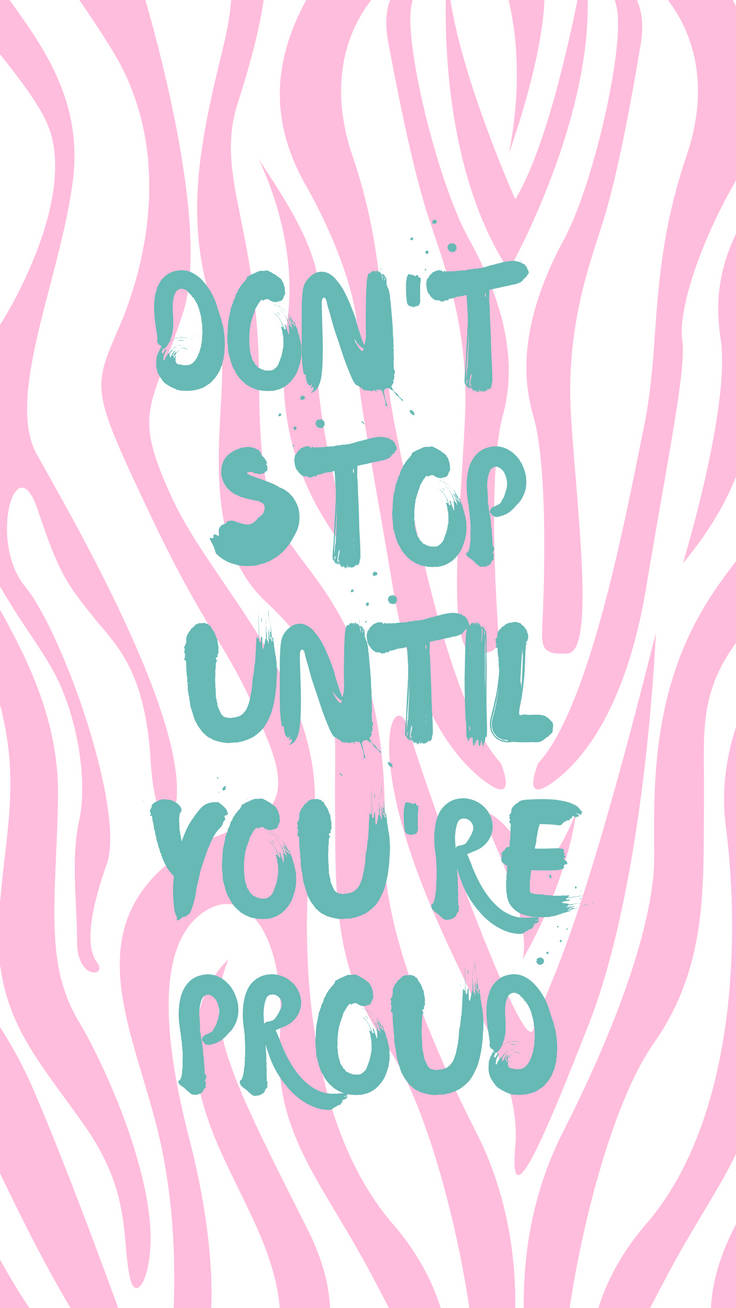 Preppy Pink Zebra Print Quote Wallpaper