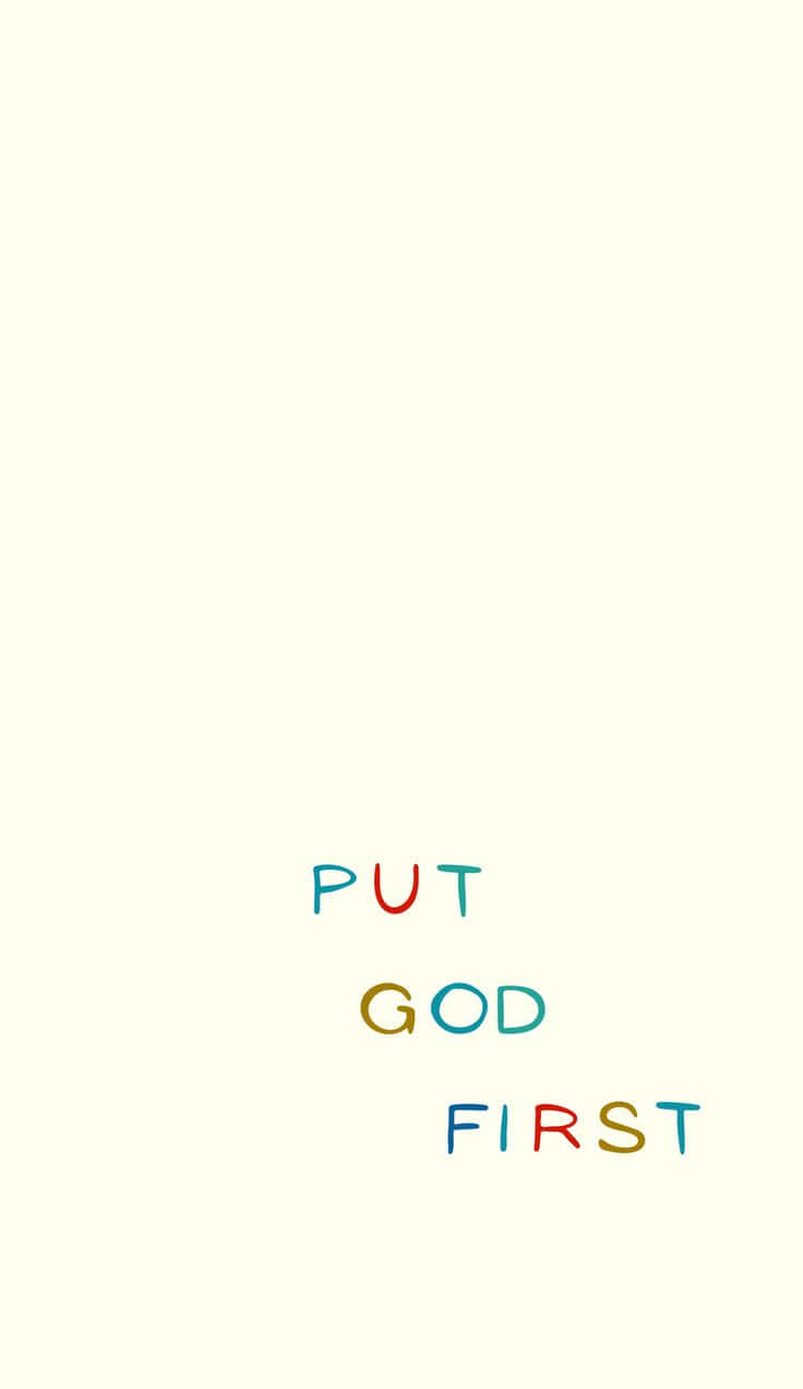 Put God First Inspirational Quote Wallpaper