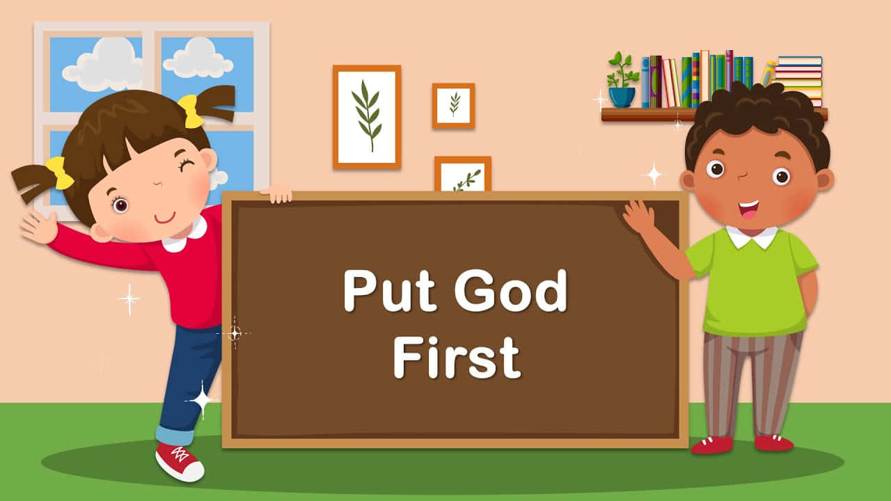 Put God First Kids Cartoon Wallpaper