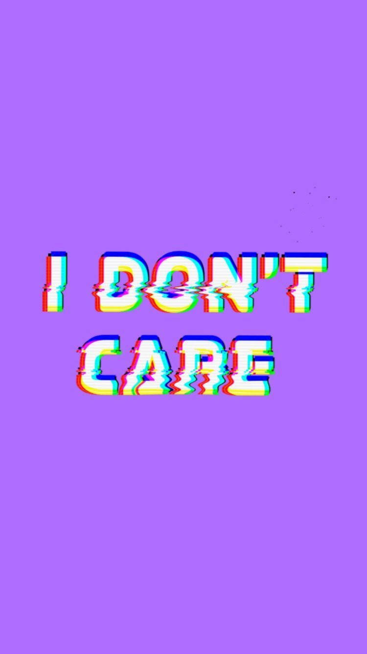 Retro I Don't Care Wallpaper