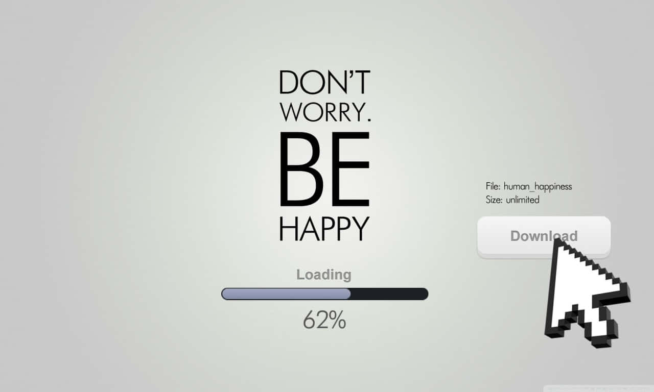 Sarcastic Be Happy Computer Theme Wallpaper