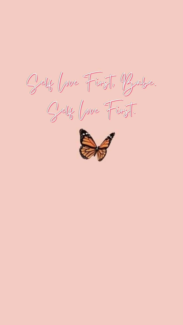 Self Love First For Girls Wallpaper