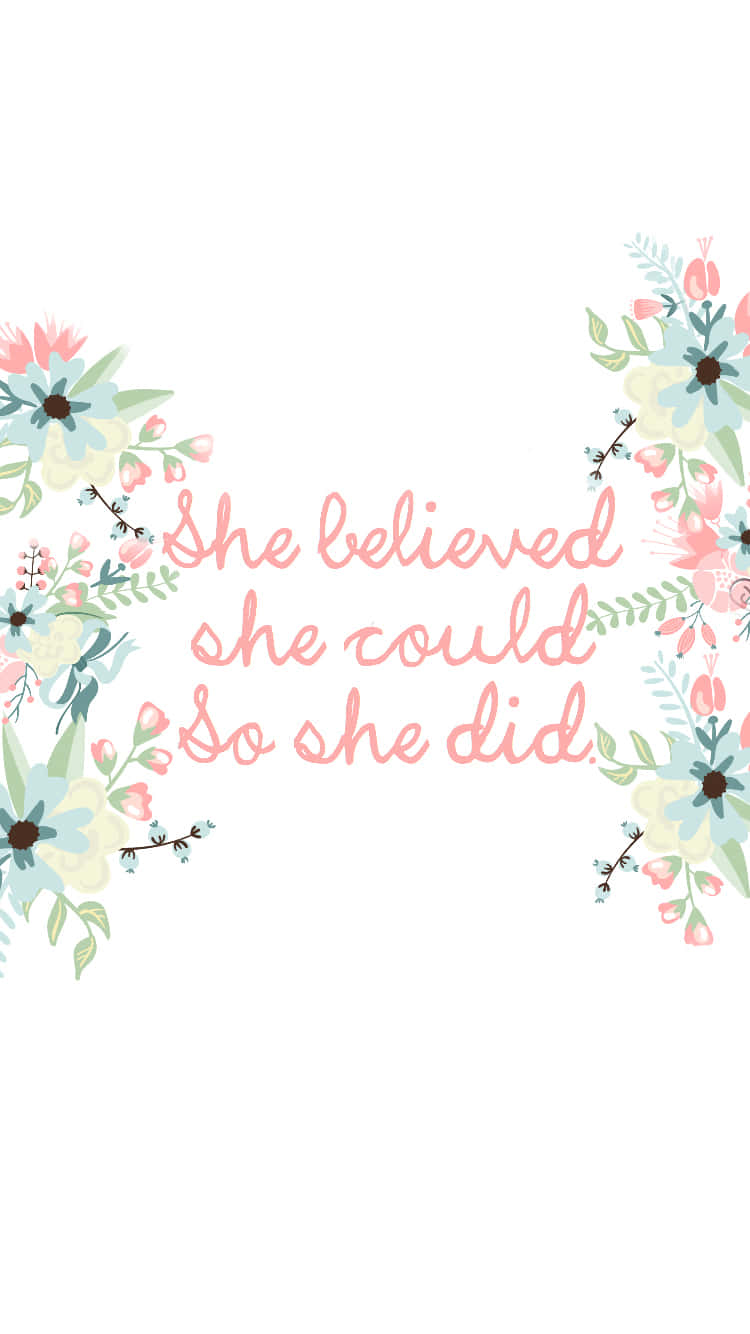 She Believed She Could So She Did Wallpaper