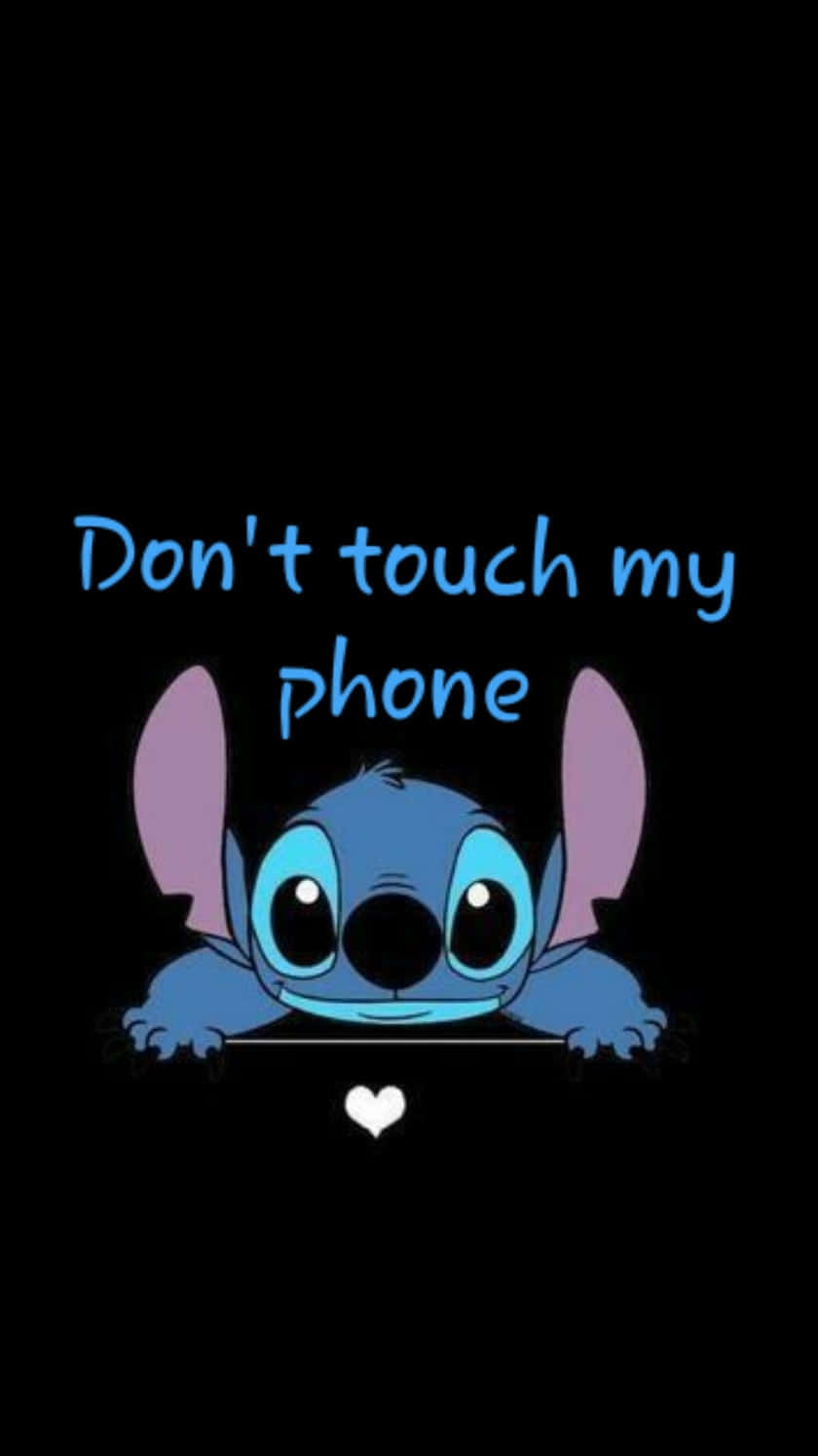 Stitch Dont Touch My Phone Wallpaper Wallpaper