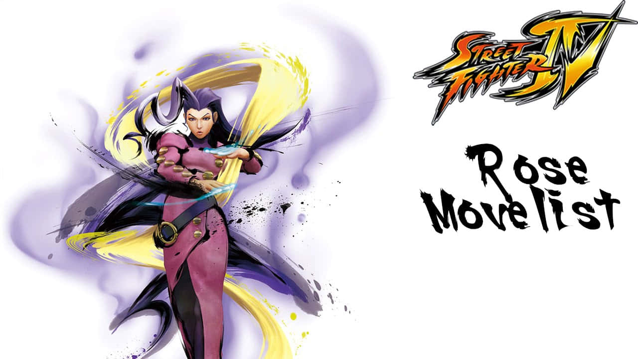 Street Fighter I V Rose Move List Wallpaper