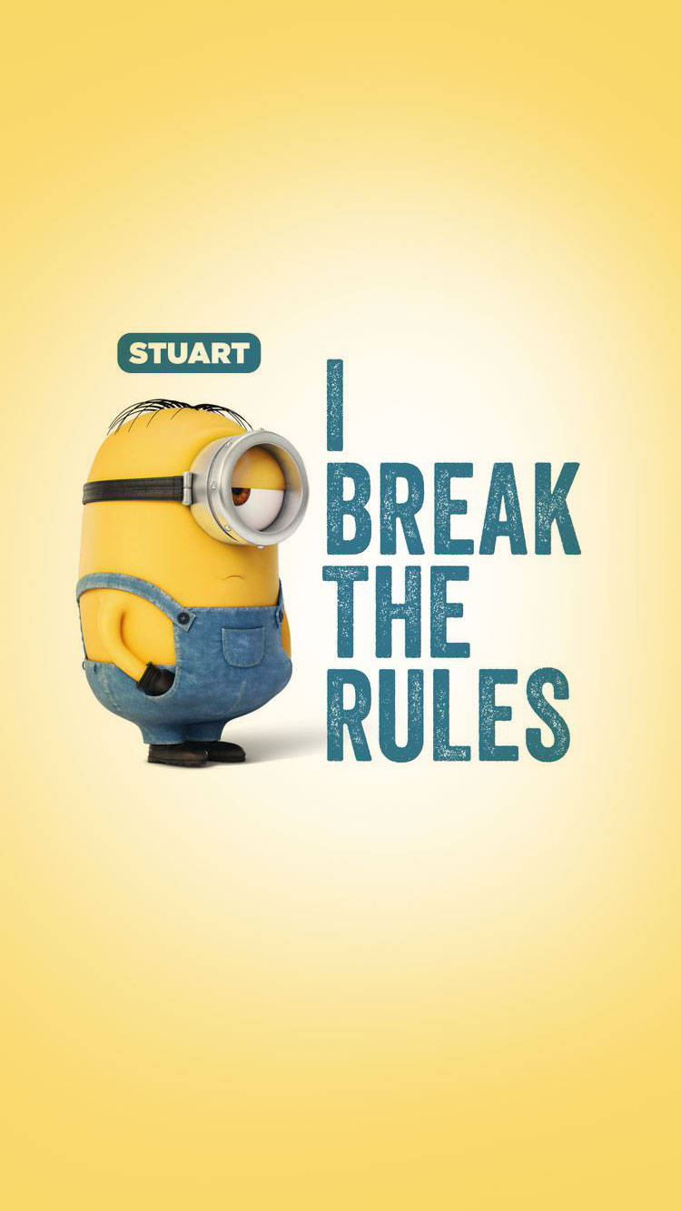 Stuart The Minion Quote Wallpaper