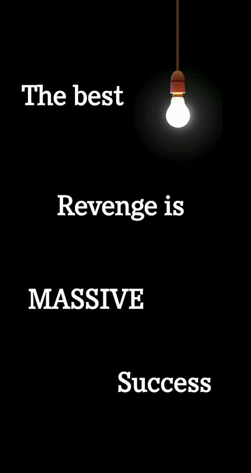 Successful Quote Revenge Wallpaper