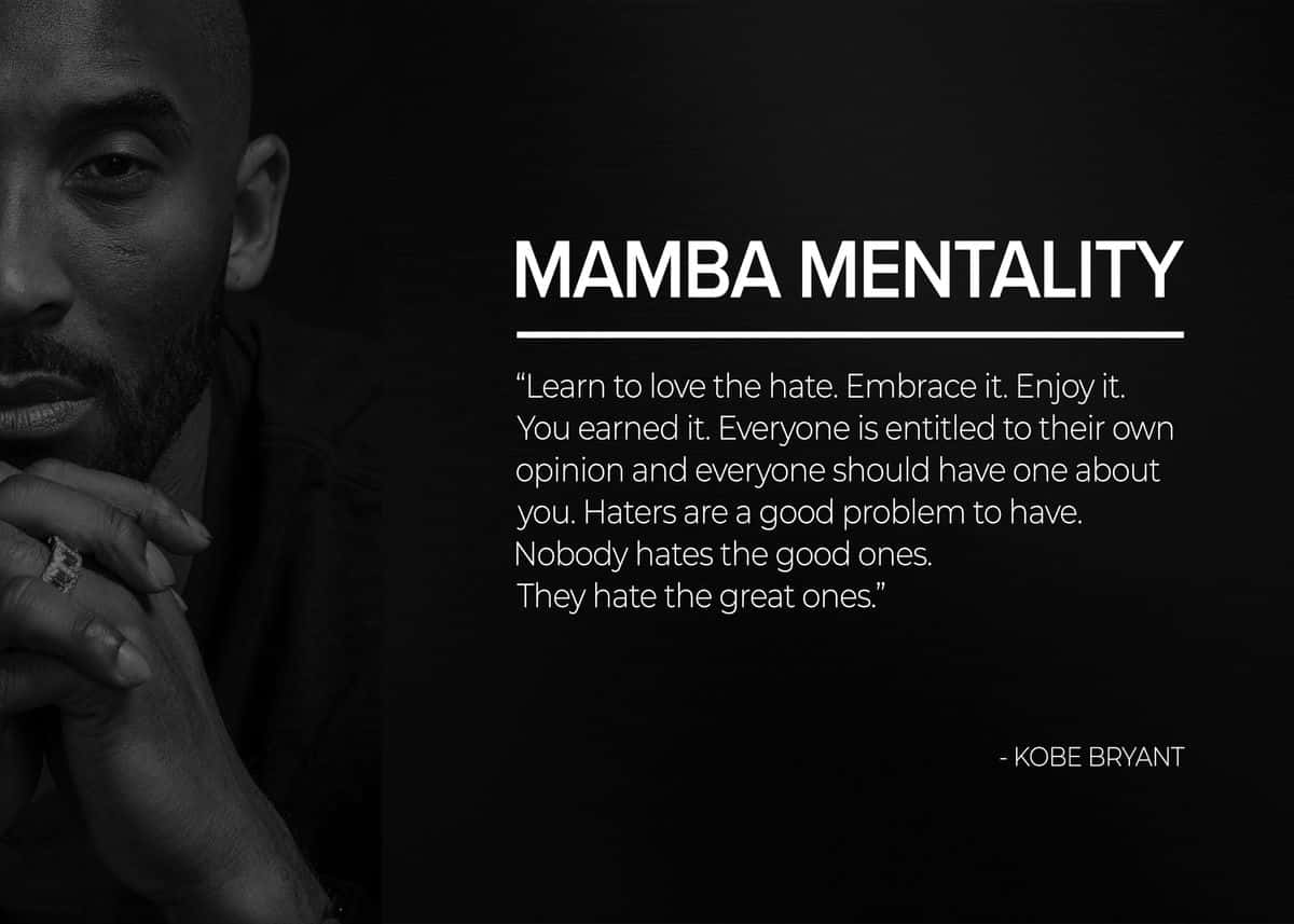 Take On Life With A Mamba Mentality Wallpaper