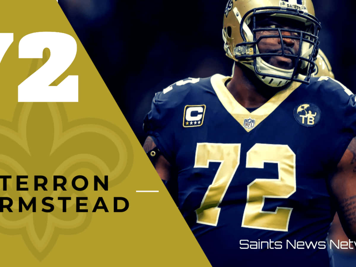 Terron Armstead Number 72 New Orleans Saints Wallpaper