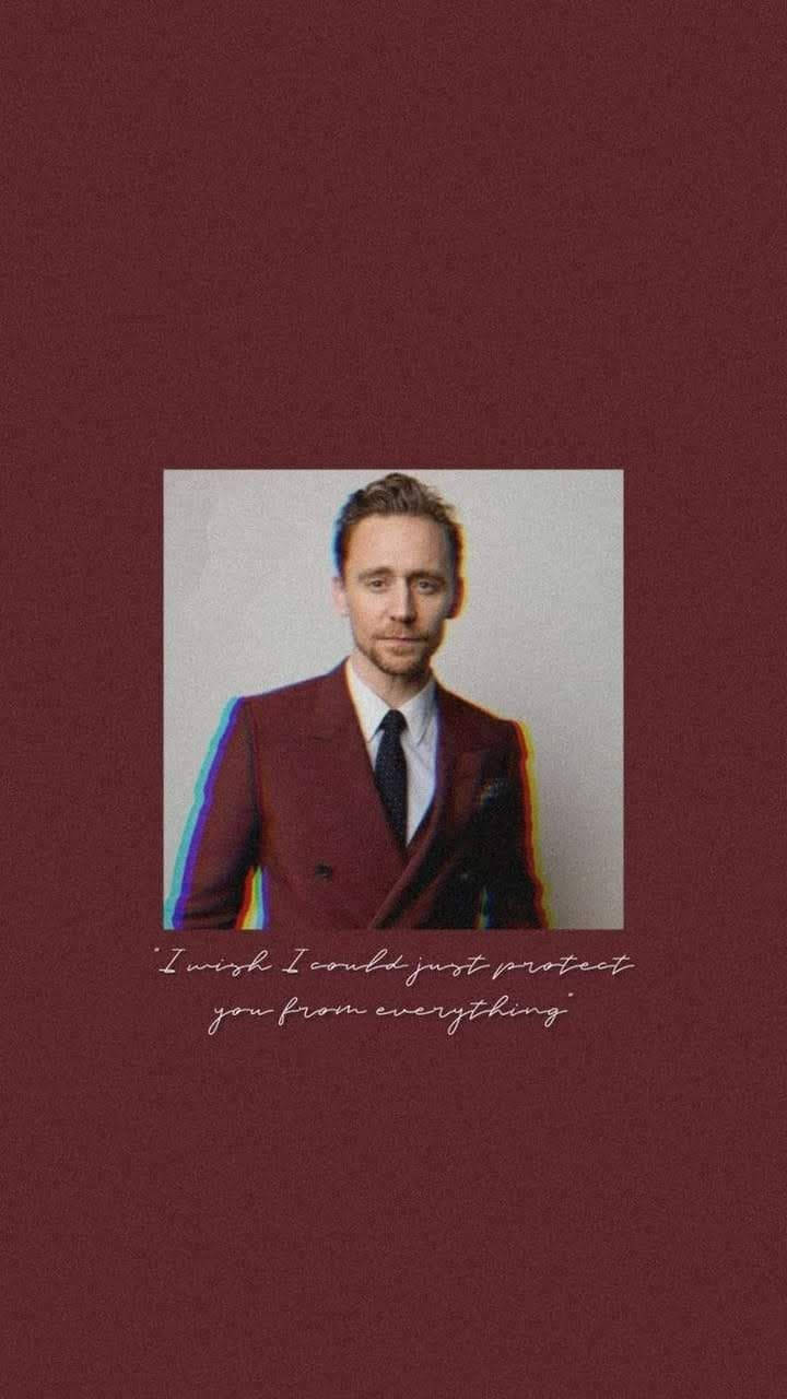 Tom Hiddleston Aesthetic Quote Wallpaper