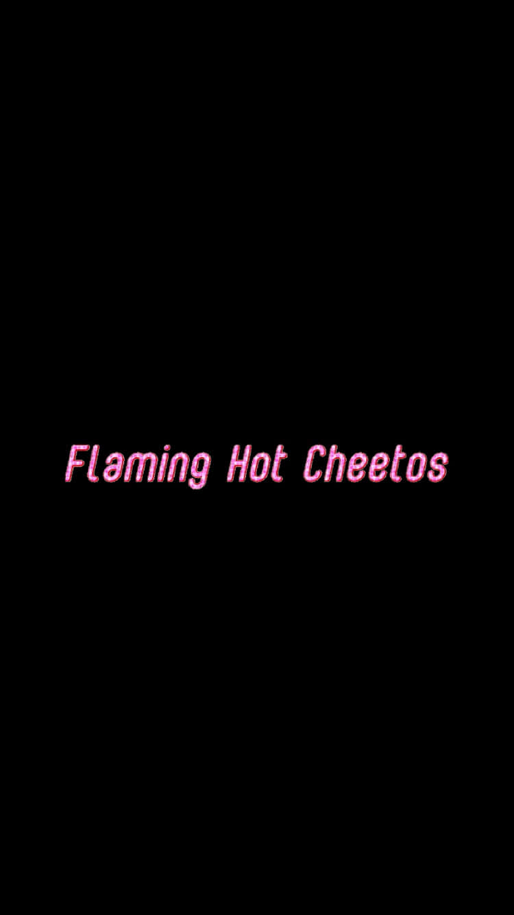 Treat Yourself To Some Delicious And Flavorful Hot Cheetos!