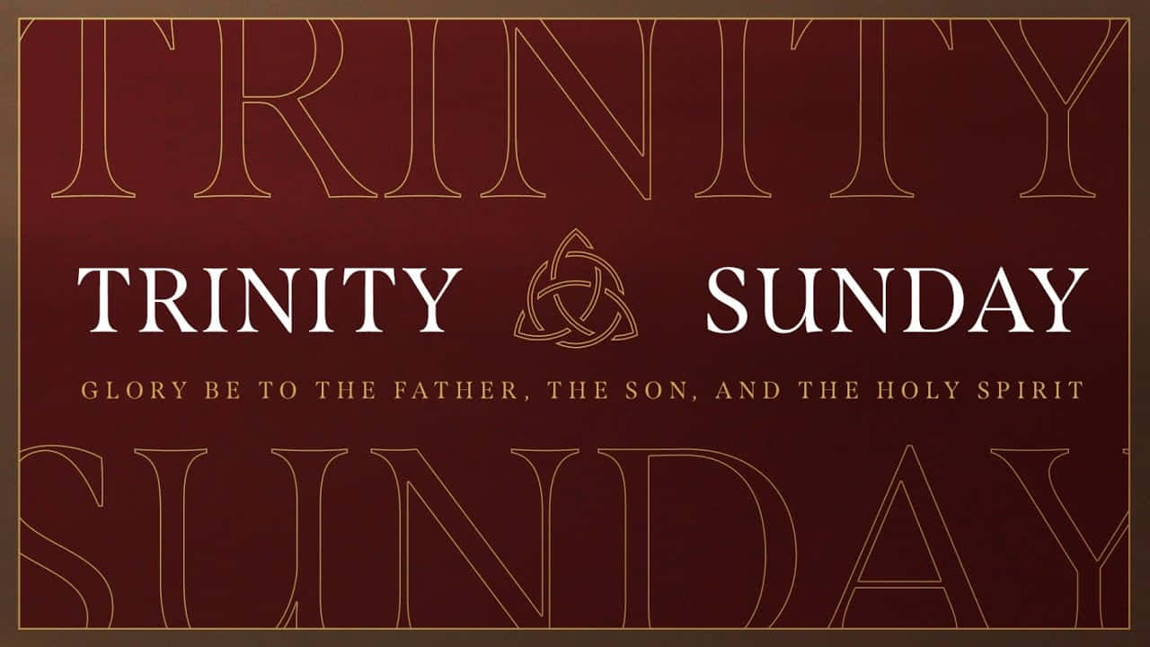 Trinity Sunday Religious Banner Wallpaper