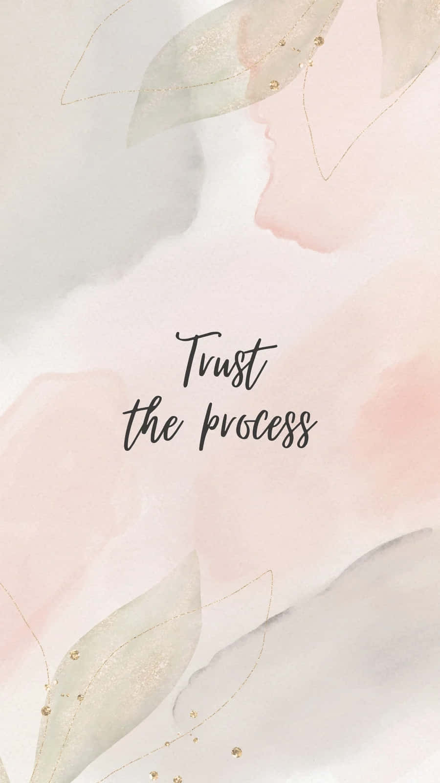 Trust The Process Inspirational Quote Wallpaper