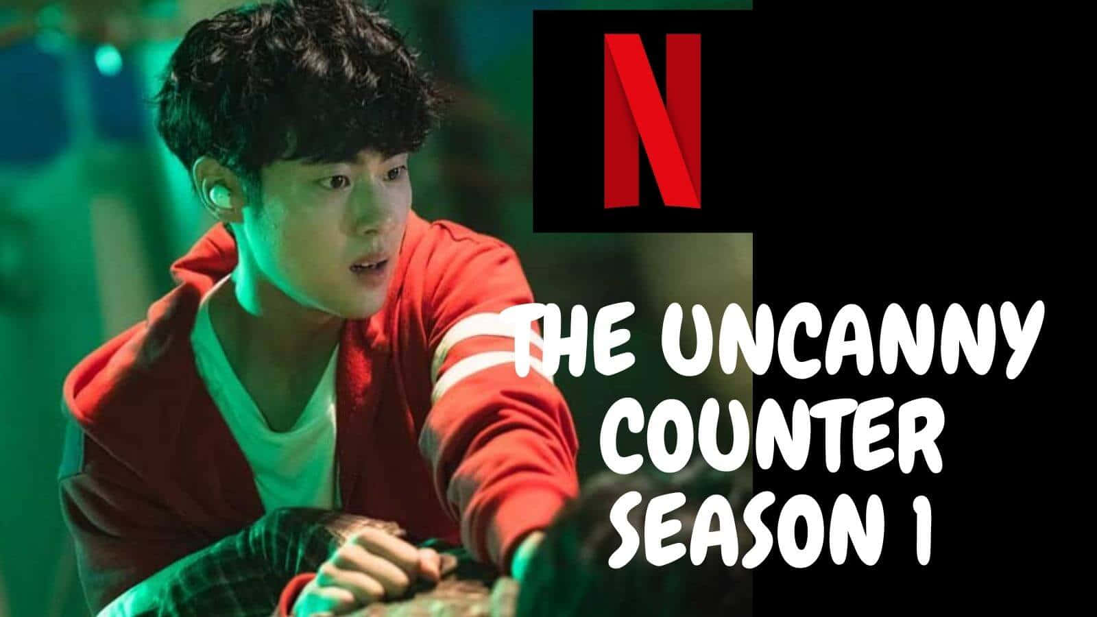 Uncanny Counter Season 1 Wallpaper