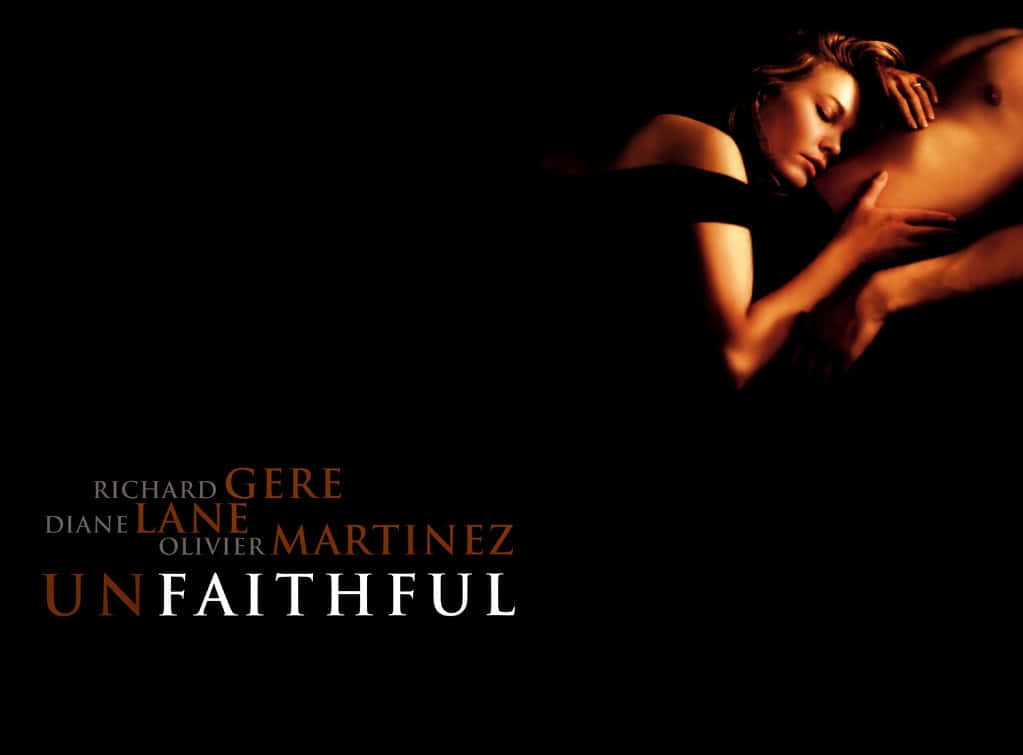 Unfaithful Film Wallpaper