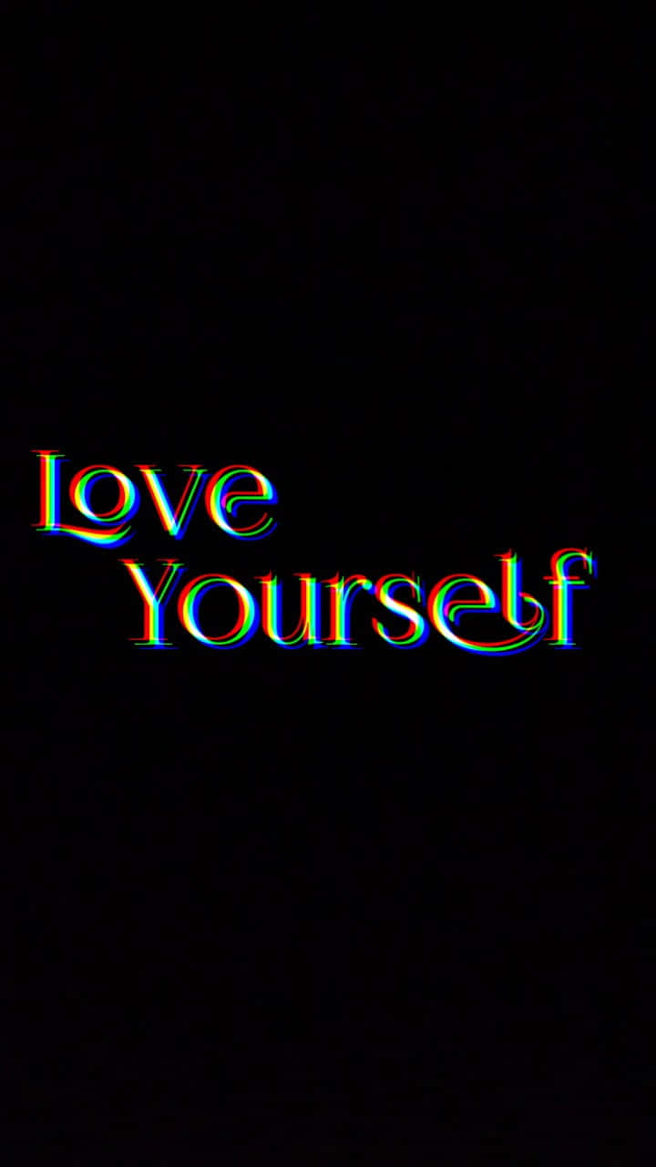 Unleashing Inner Power - Love Yourself Wallpaper