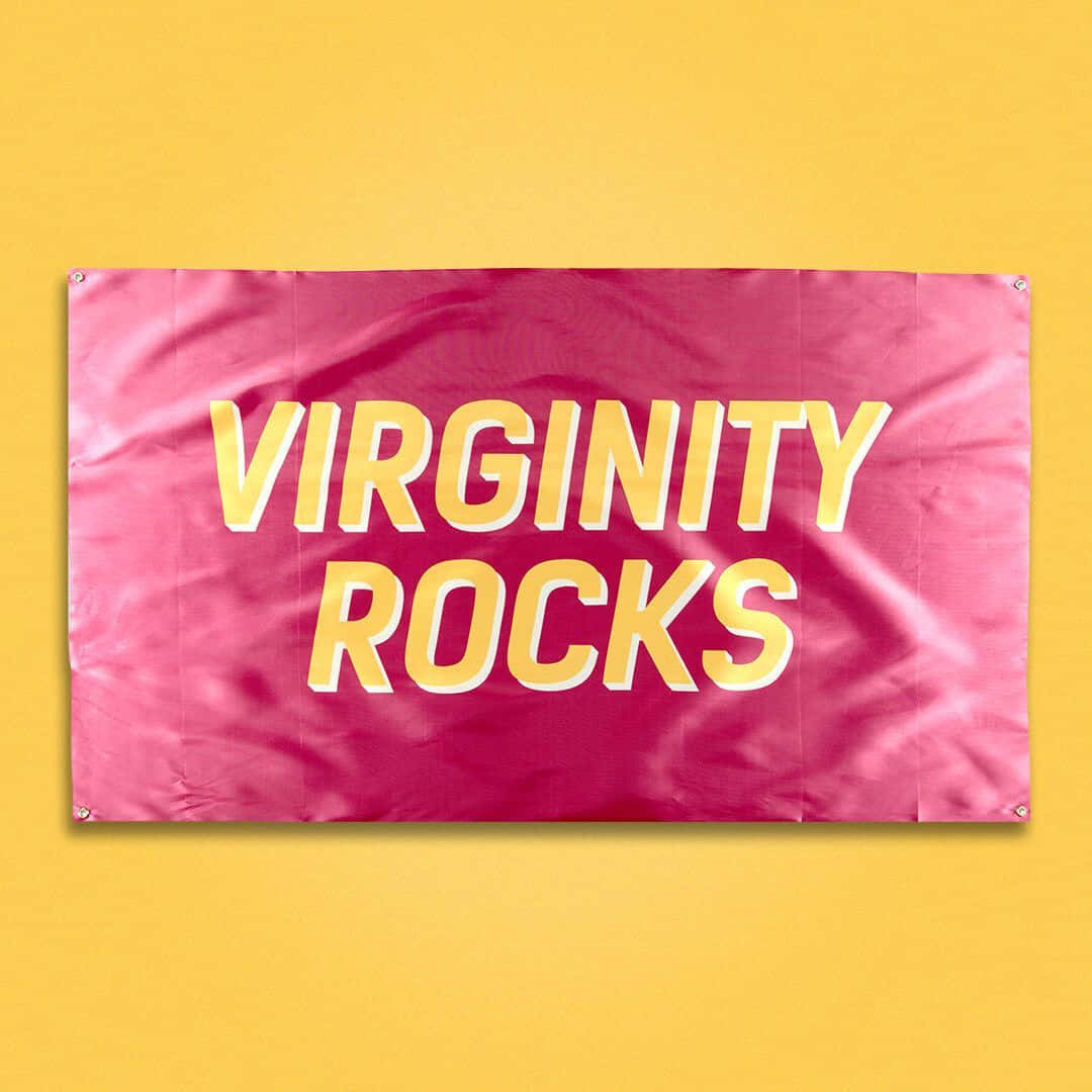 Virginity Rocks Banner Wallpaper