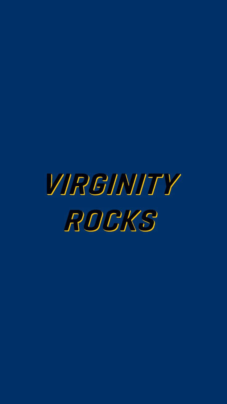 Virginity Rocks Blue Background Wallpaper