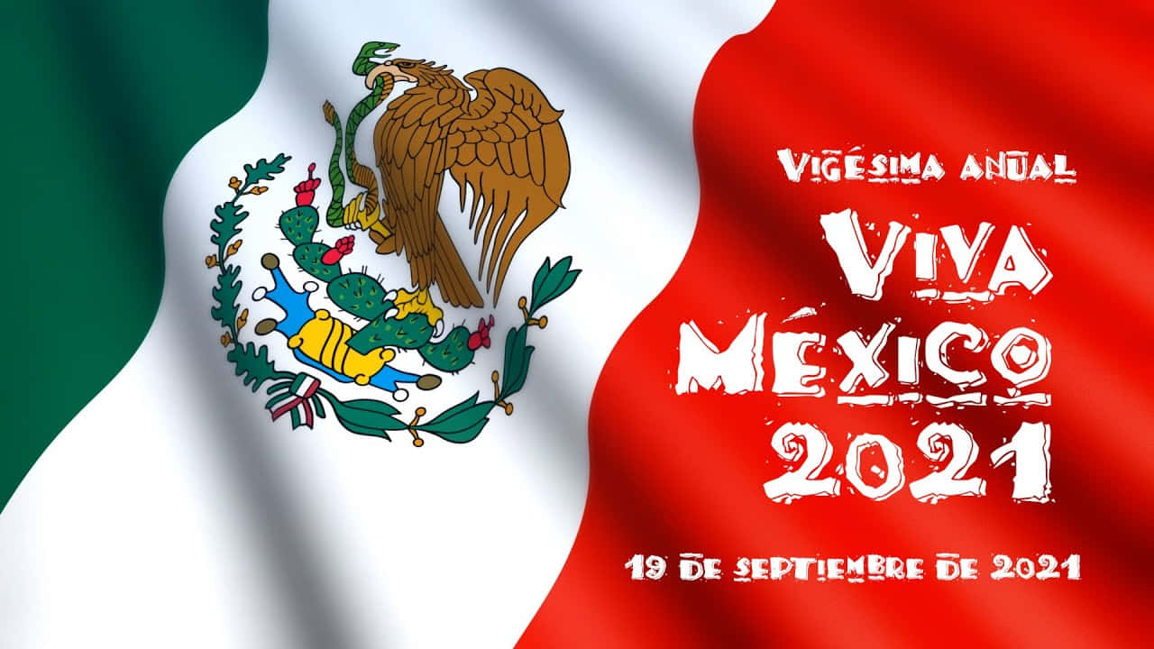 Viva Mexico! Wallpaper