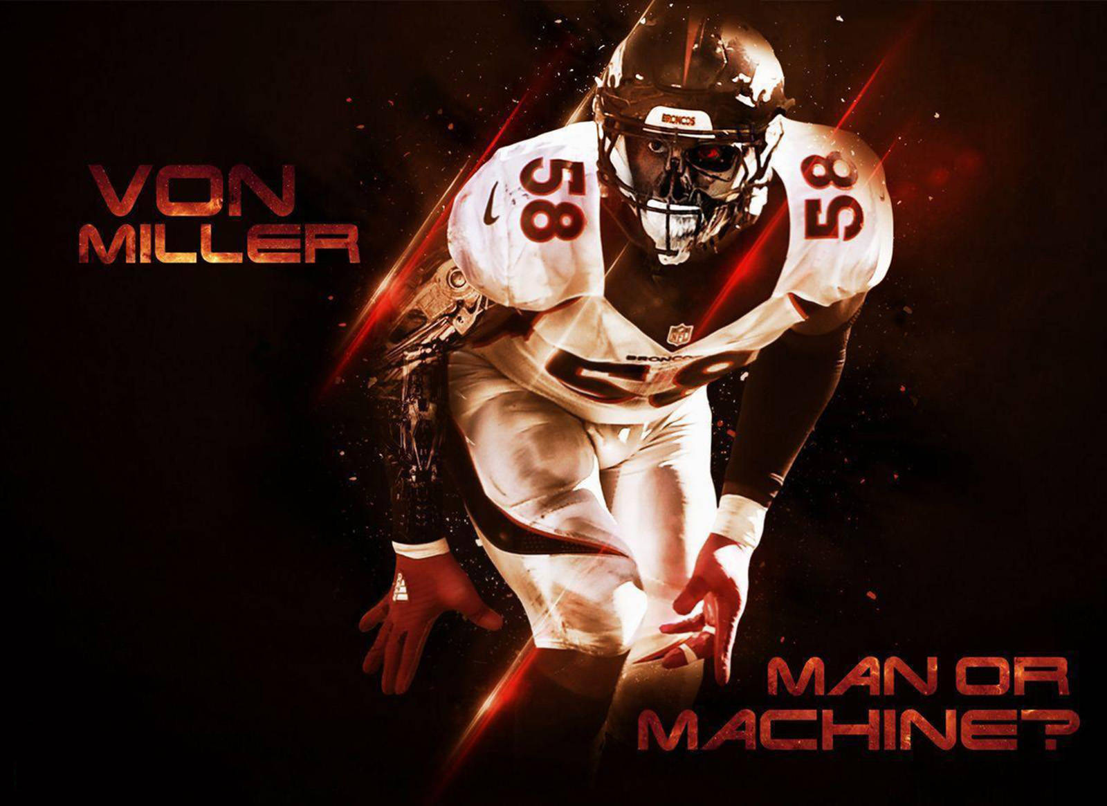 Von Miller Man Machine Poster Wallpaper