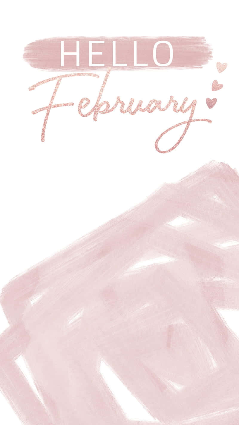 Welcome February Wallpaper