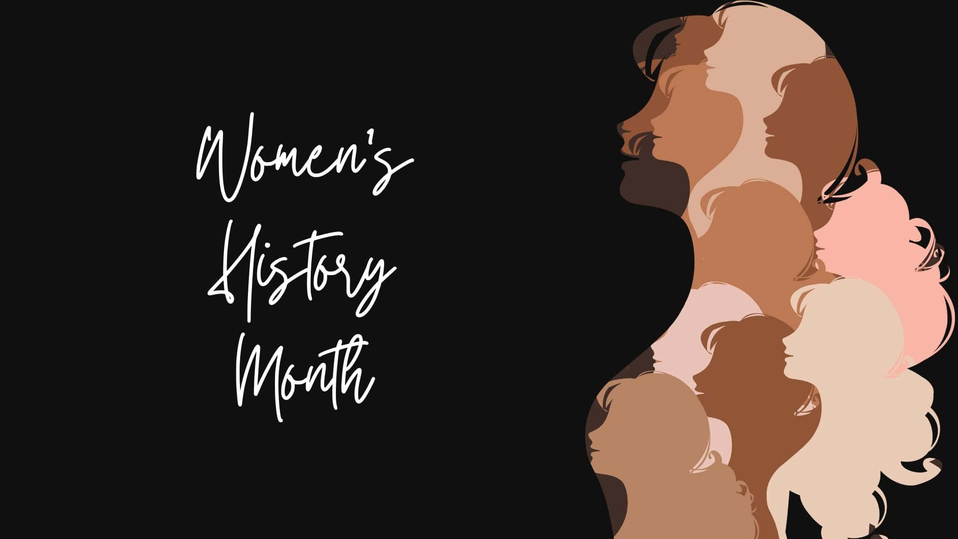 Women's History Month Wallpaper