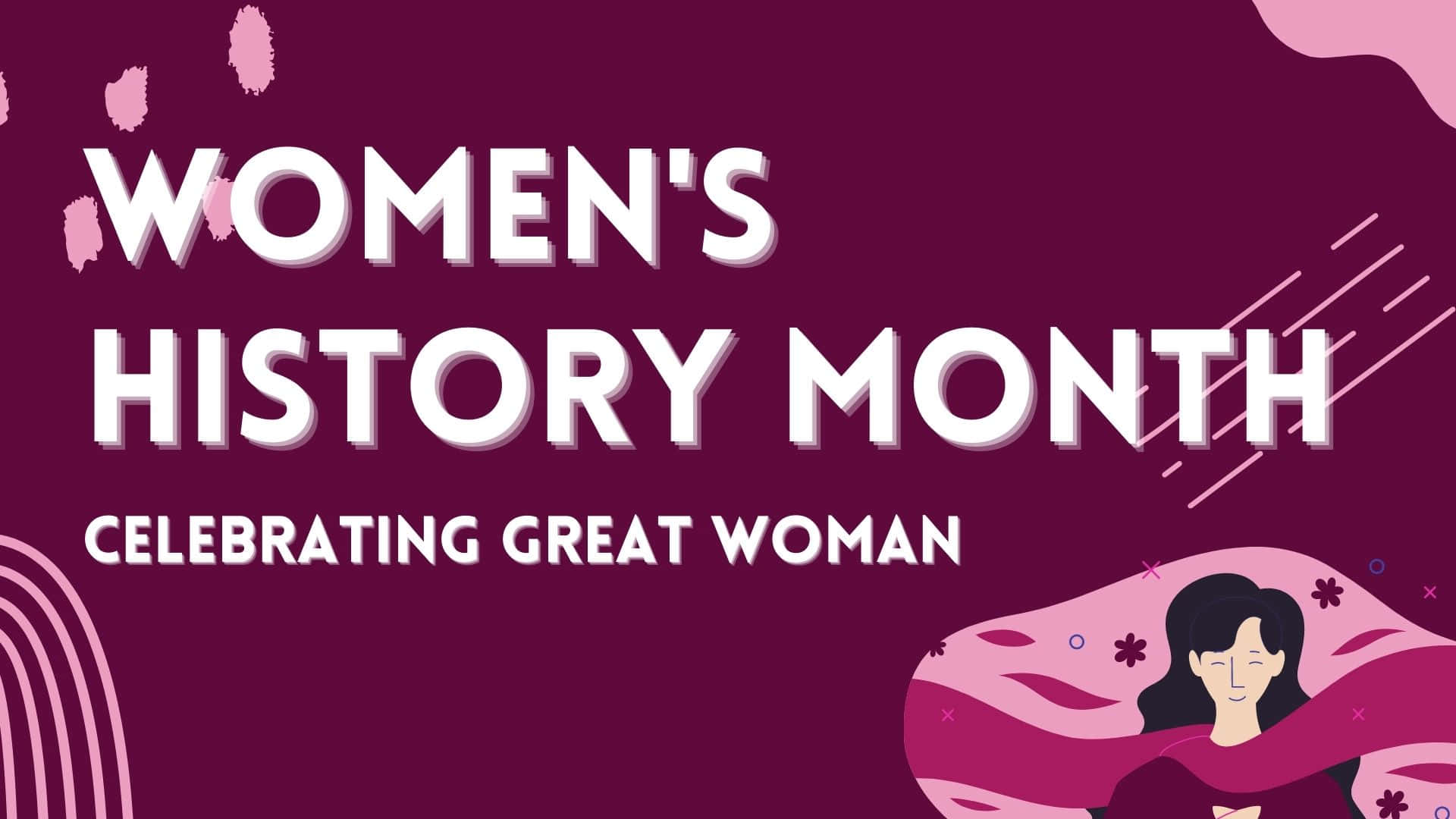 Women's History Month Wallpaper