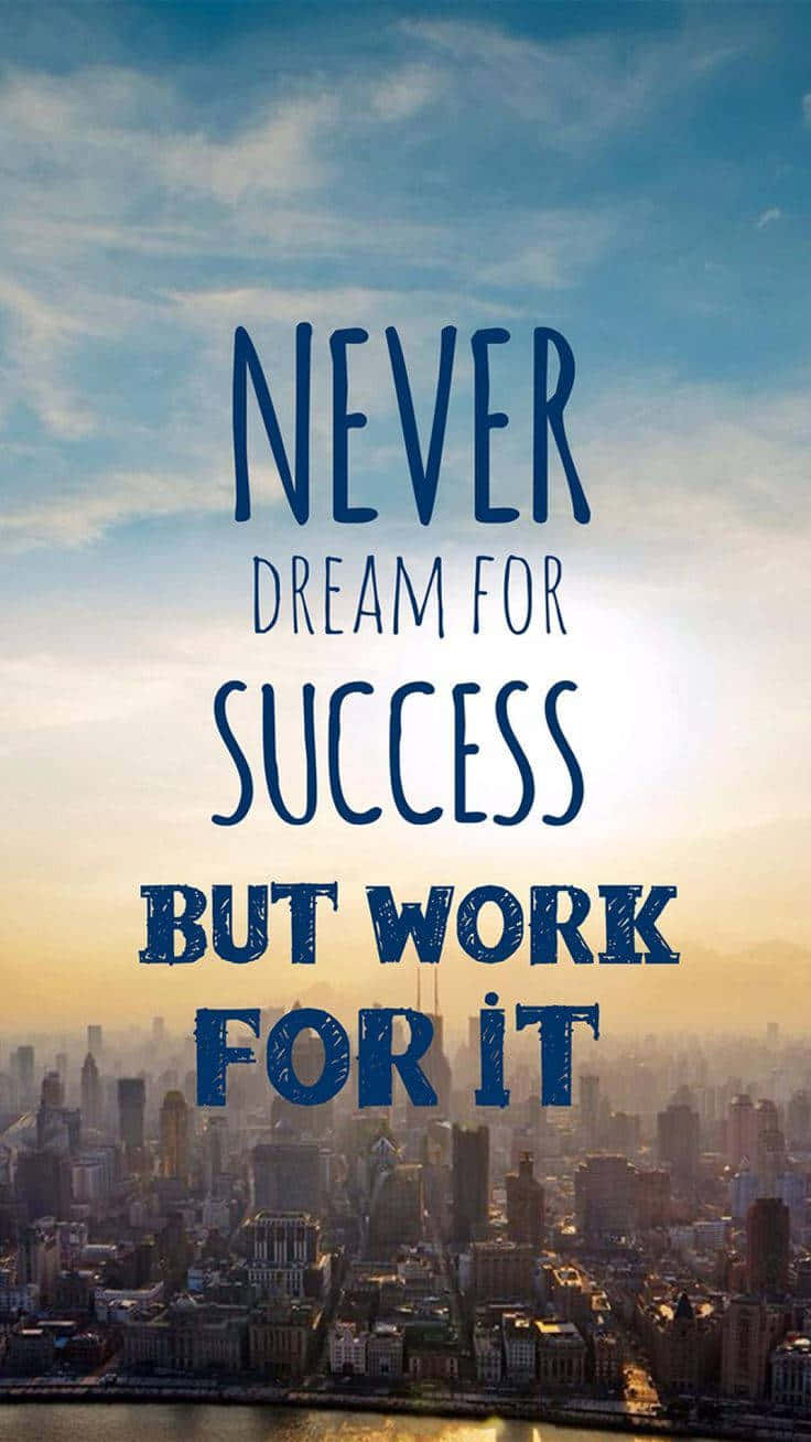 Work For Success Inspirational Quote Wallpaper