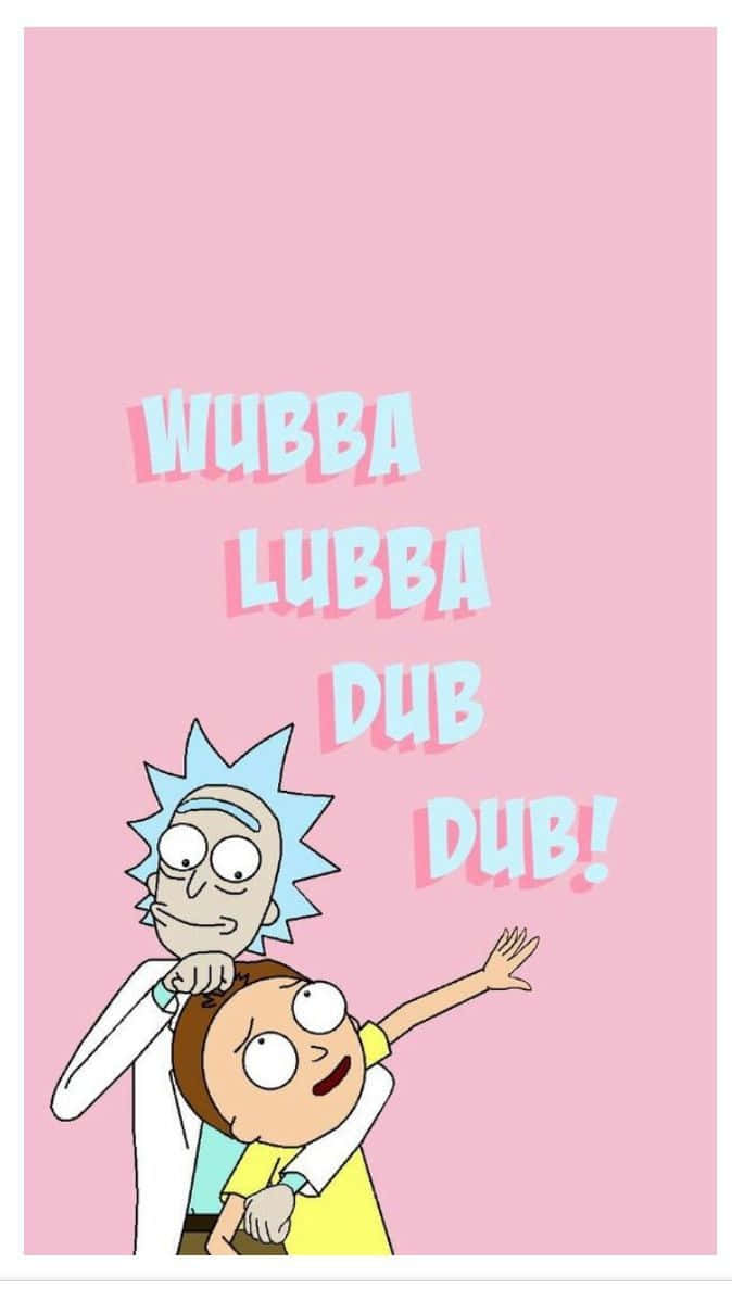 Wubba Lubba Dub Dub Rick And Morty Wallpaper Wallpaper