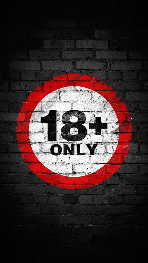18 Plus Warning Sign Wallpaper