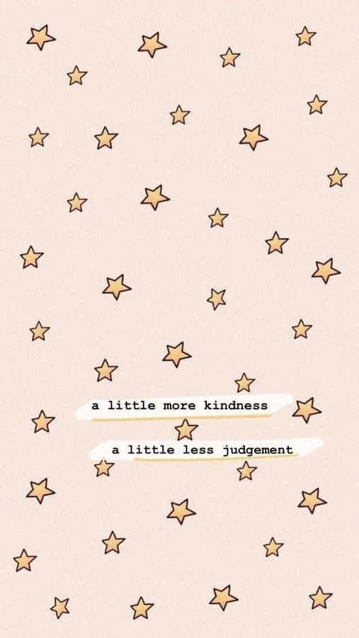 A Little More Kindness A Little More Progress Wallpaper
