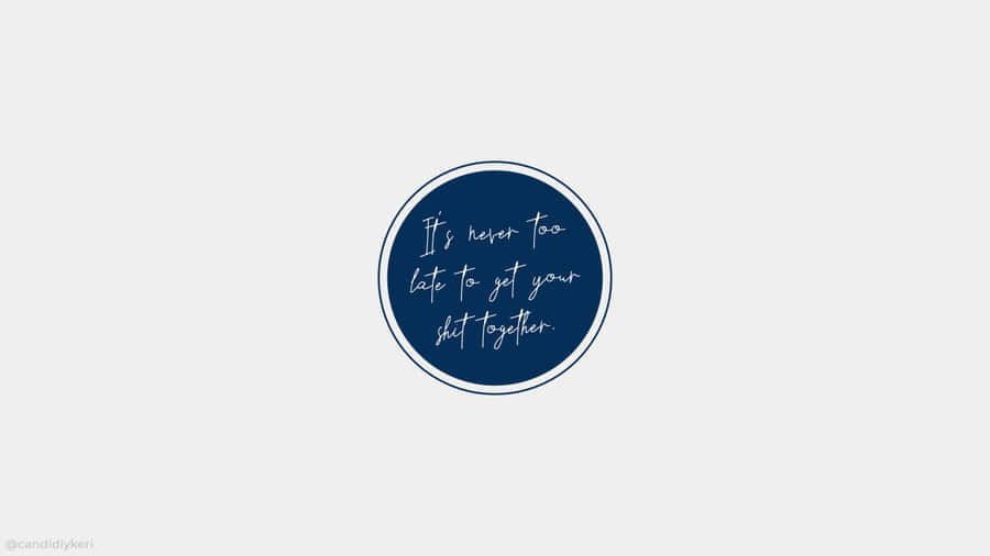 Aesthetic Quotes Motivate Your Mind Wallpaper