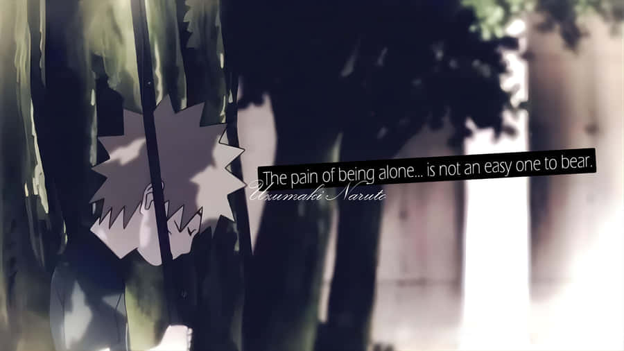 Anime Quotes On Loneliness Wallpaper