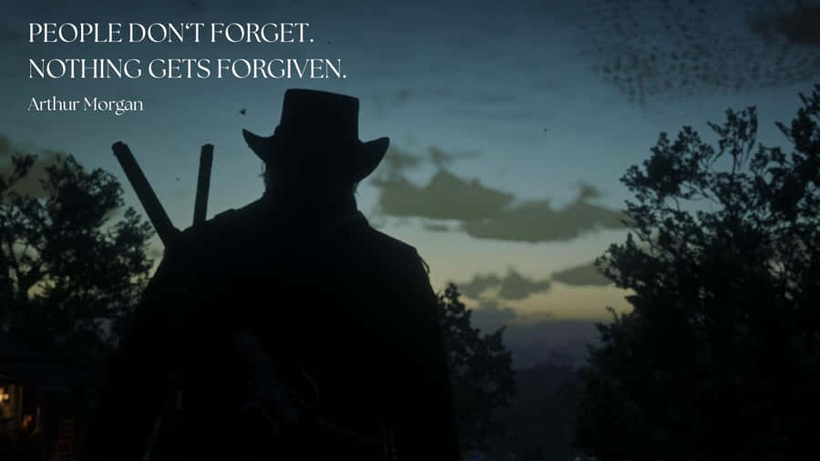 Arthur Morgan Quote Reflection Wallpaper
