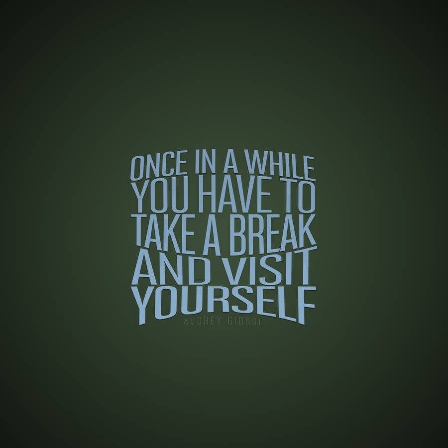 Audrey Giorgi Inspirational Quote Wallpaper